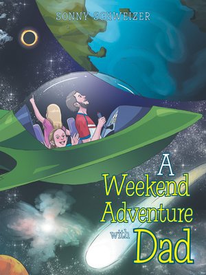 cover image of A Weekend Adventure with Dad